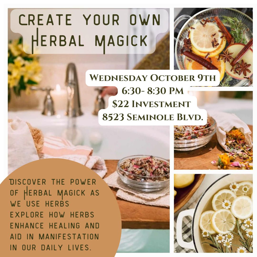 Create your own Herbal Magick