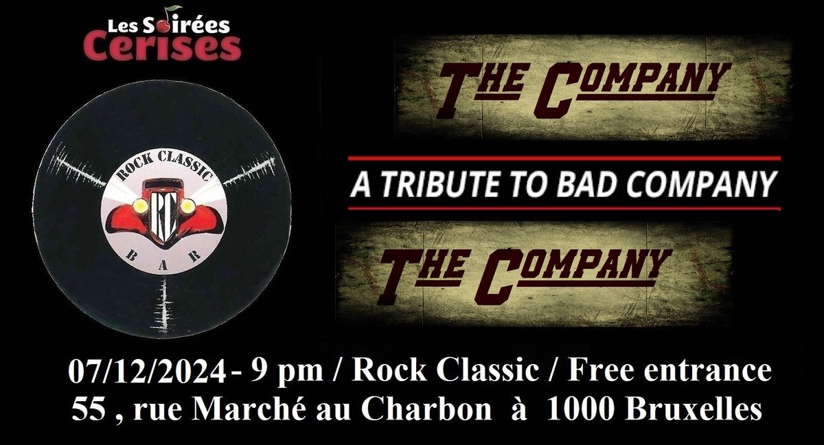 \ud83c\udf52 The Company \/Bad Company tribute band\/ @ Rock Classic - 07\/12\/2024