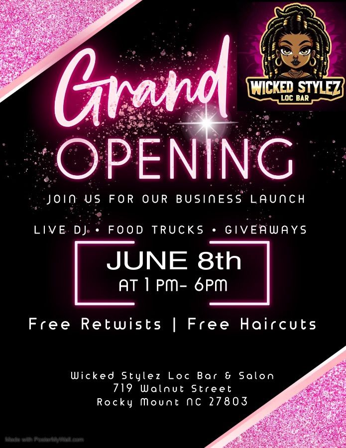 Wicked Stylez Loc Bar and Salon Grand Opening