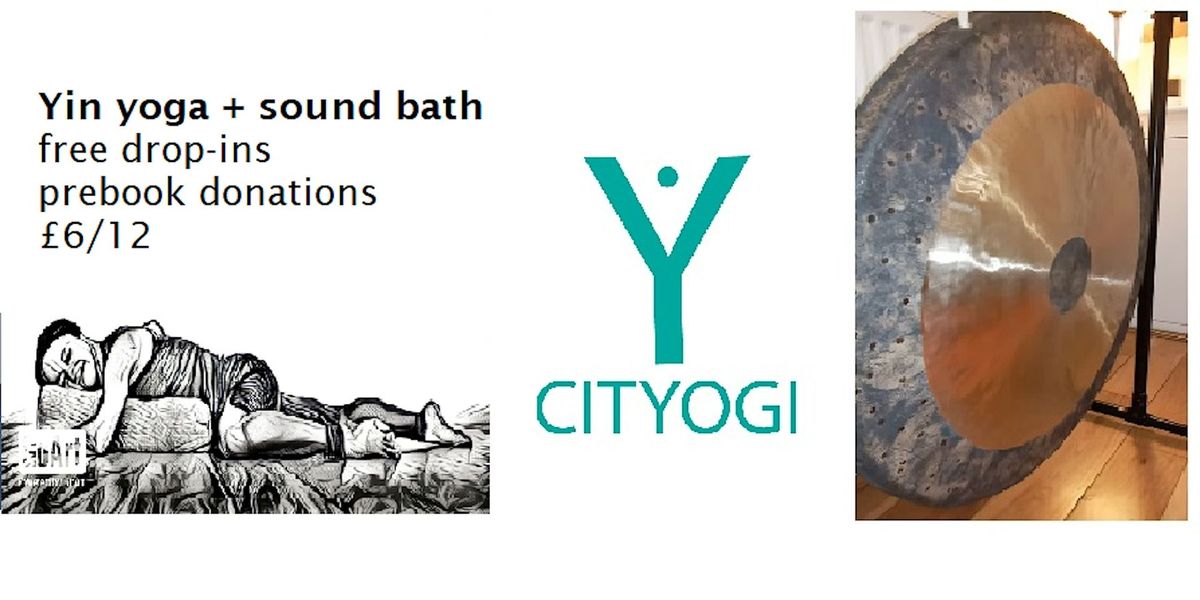 Yin Yoga + Gong Bath - Hove - Sun 3pm