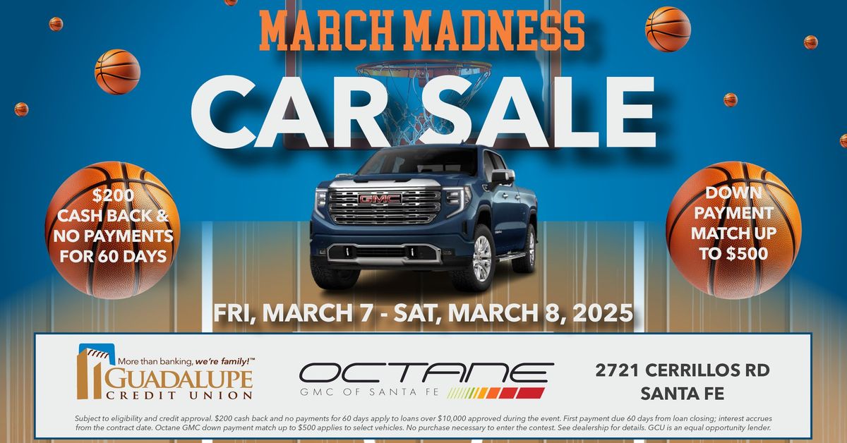 March Madness Car Sale \u2013 Exclusive Deals at Octane GMC!