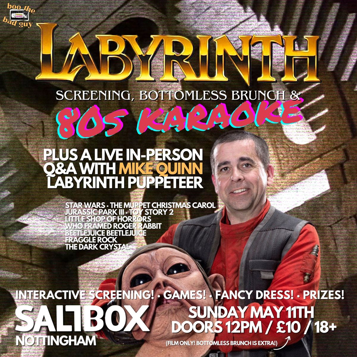 BTBG Presents: Labyrinth + Bottomless Brunch + 80s Karaoke + Mike Quinn (puppeteer) in-person Q&A