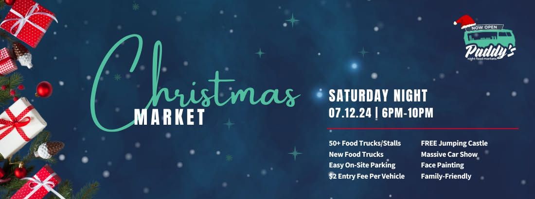 Paddy's Night Food Markets  - Christmas Edition