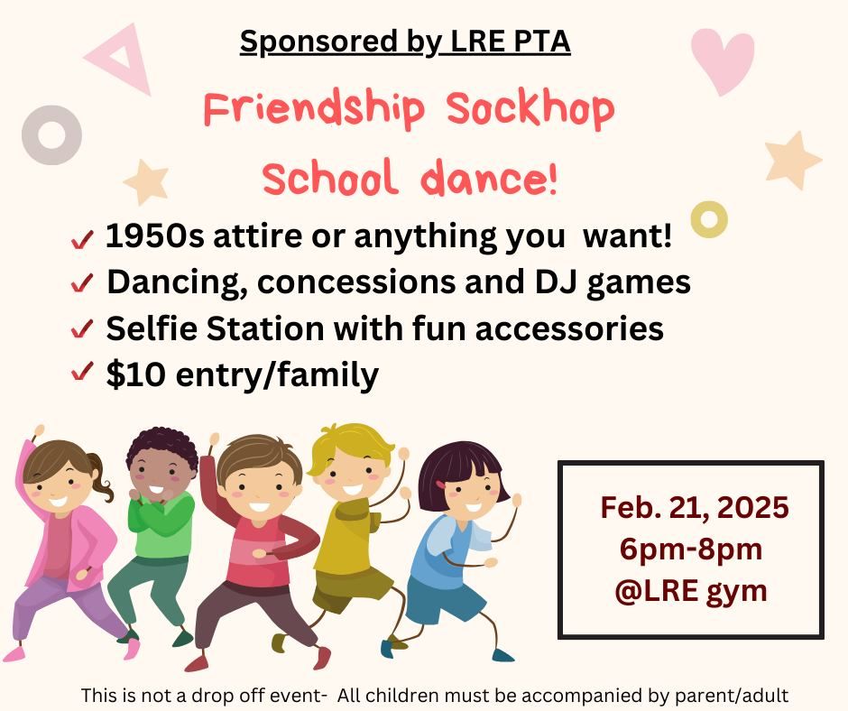 Friendship Sockhop School Dance!