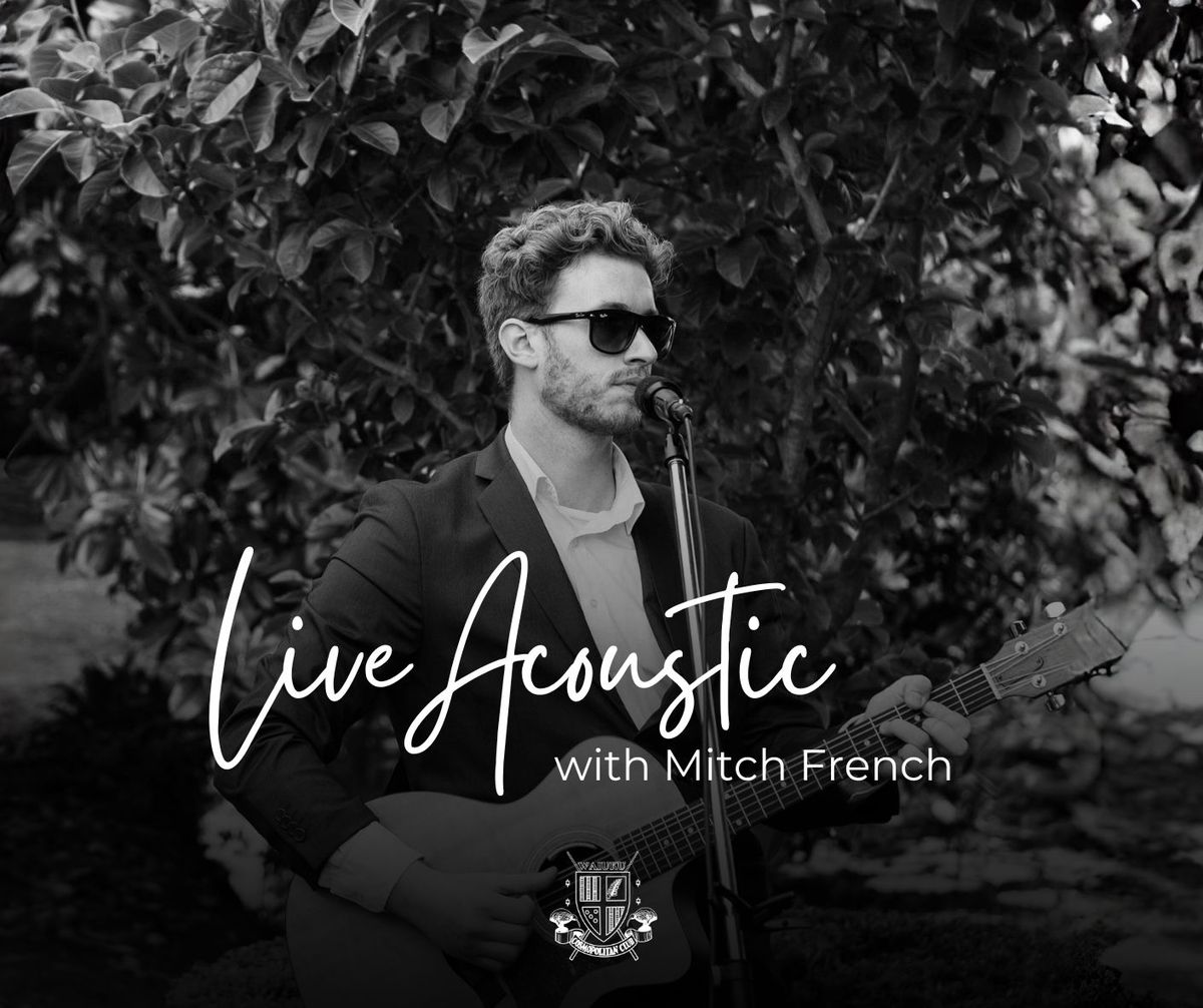 Live Acousitc with Mitch French