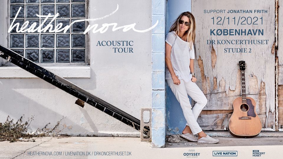 Heather Nova "Acoustic Tour" (Support: Jonathan Frith) | DR Koncerthuset | F\u00e5 billetter!