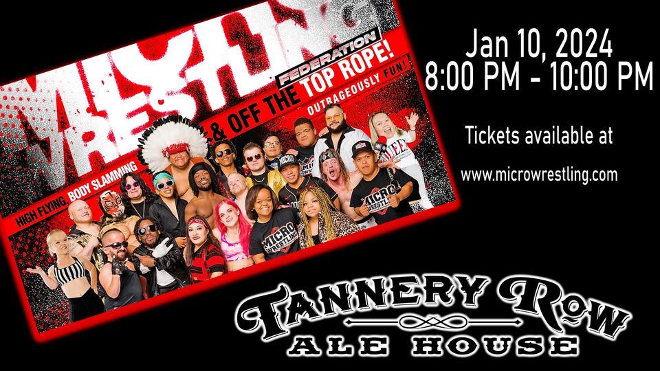 Micro Wrestling, Tannery Row Ale House, Buford, 10 January 2024