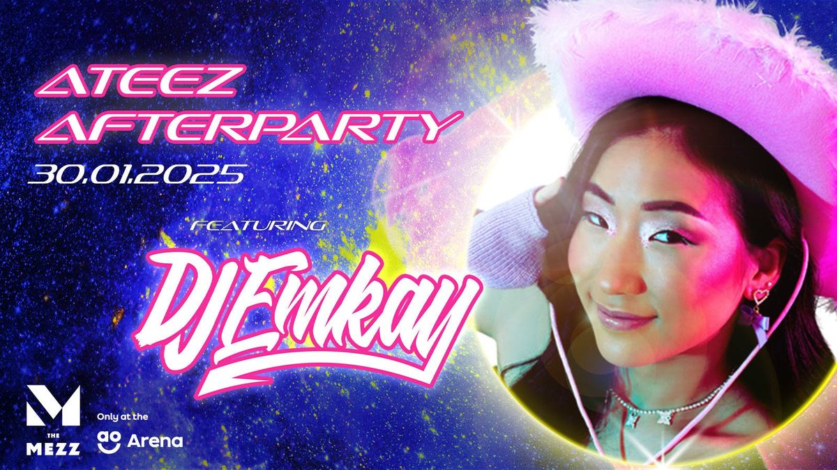 ATEEZ Concert Afterparty with DJ EMKAY - Manchester 