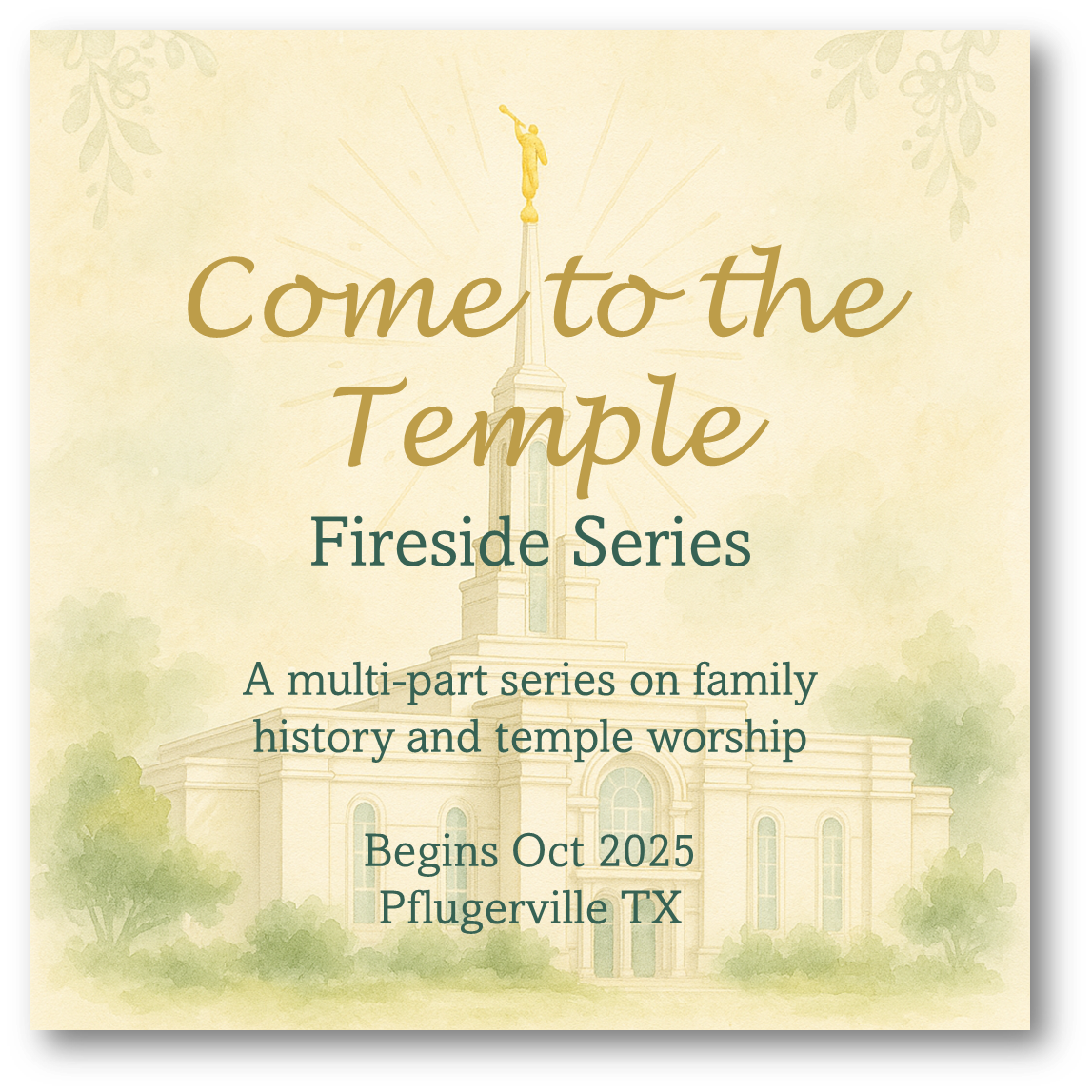 Come to the Temple Fireside Series