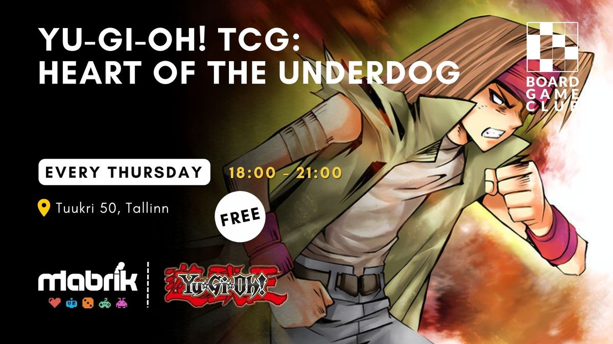 Yu-Gi-Oh! TCG: Heart of the Underdog
