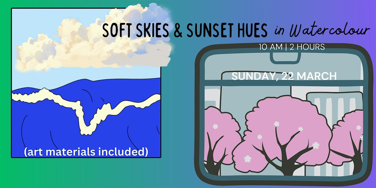 Soft Skies & Sunset Hues in Watercolour