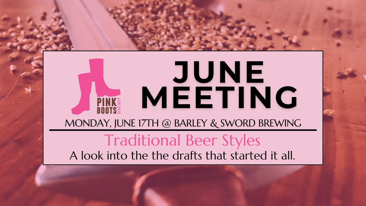 June Meeting @ Barley & Sword Brewing