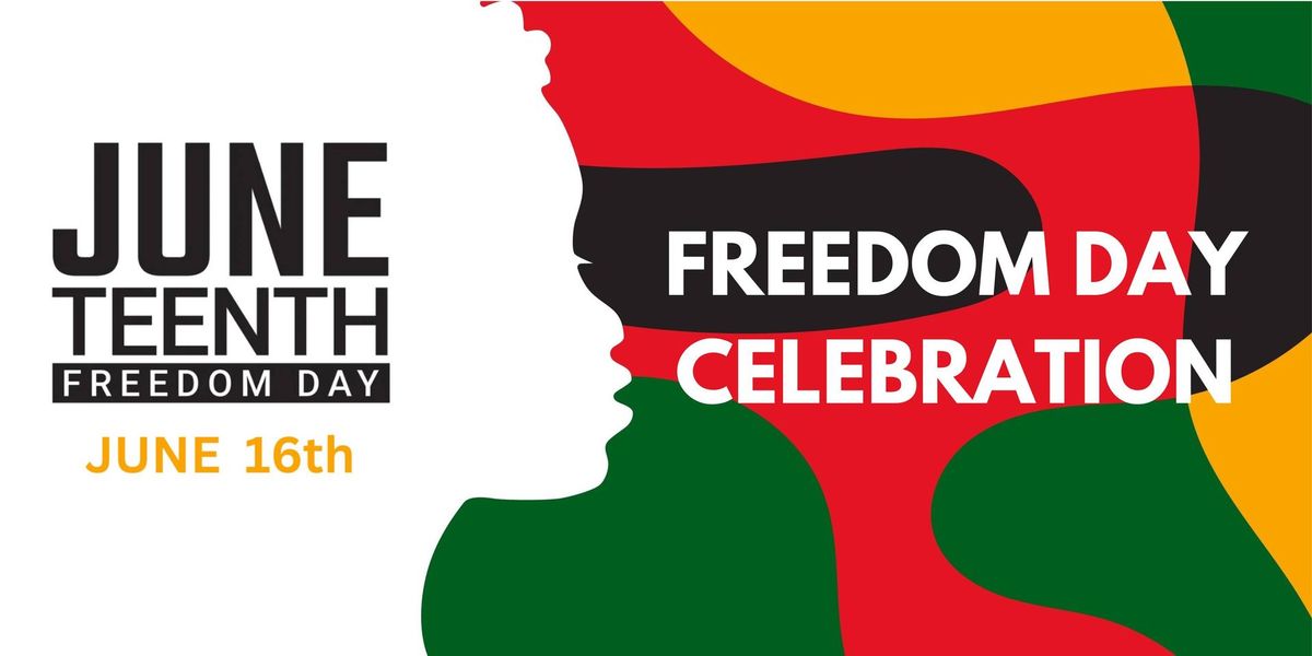 Juneteenth Freedom Day Celebration 