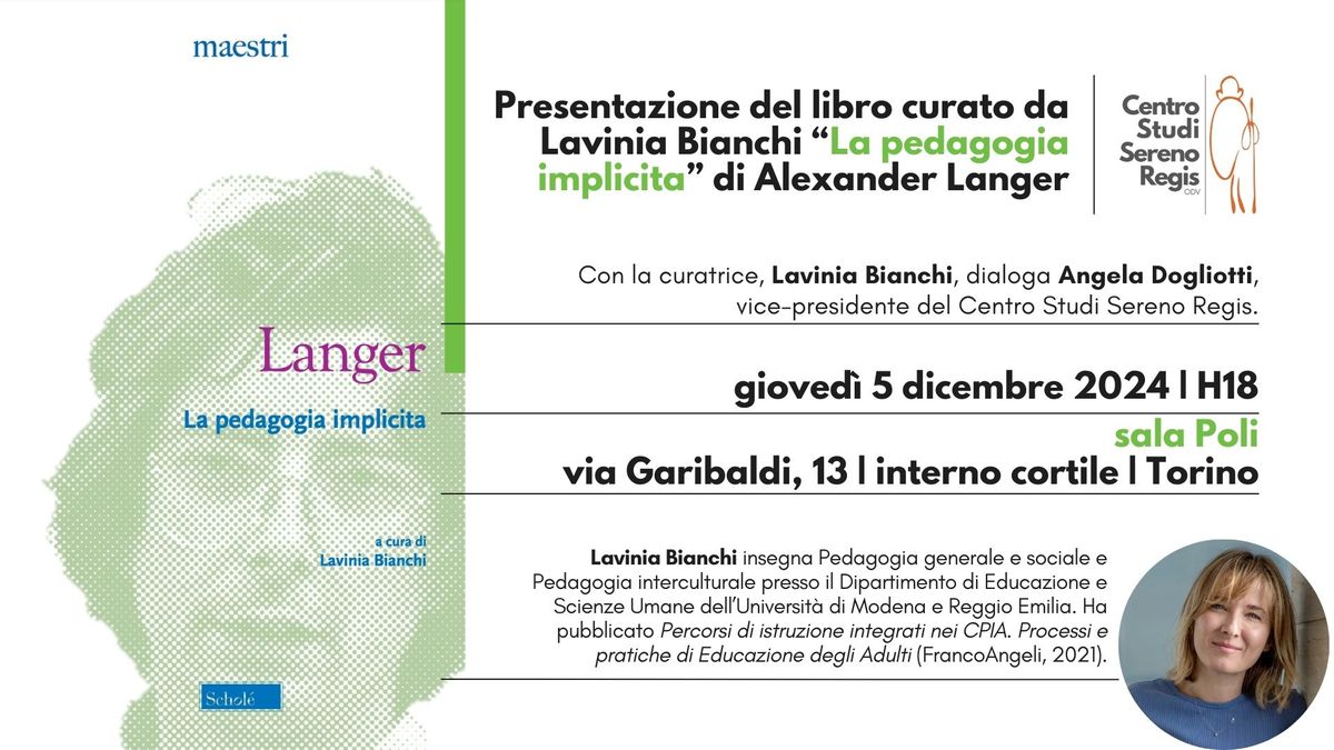 Presentazione del libro curato da Lavinia Bianchi \u201cLa pedagogia implicita\u201d di Alexander Langer