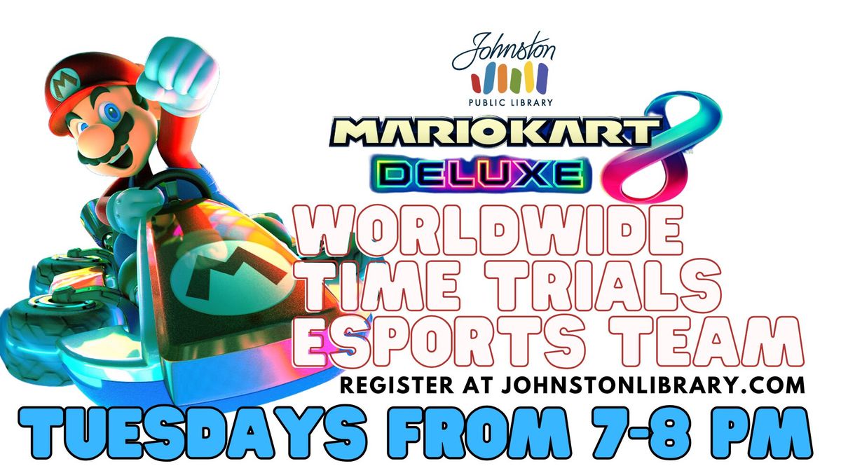 Mario Kart 8 Worldwide Time Trials Esports Team