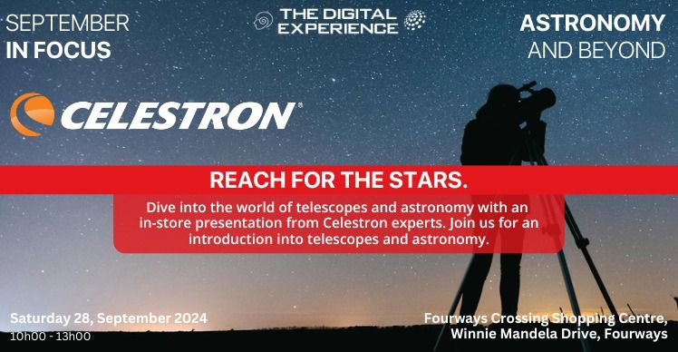 Reach for the Stars with Celestron!