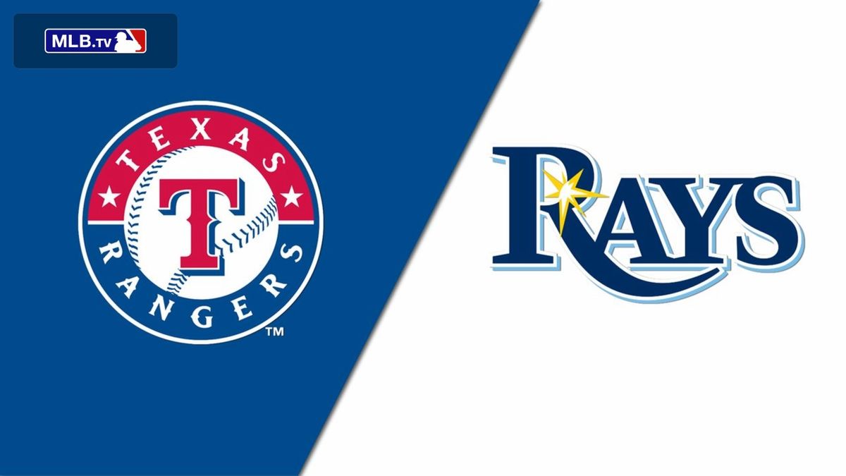 Tampa Bay Rays at Texas Rangers at Globe Life Field