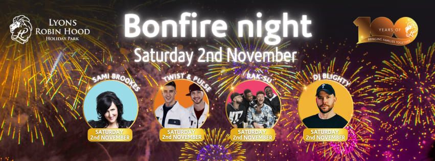 Bonfire night at Lyons Robin Hood 