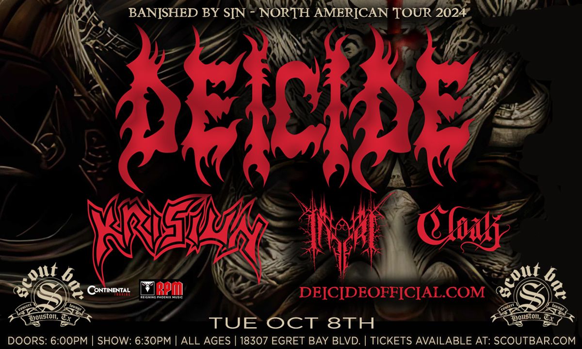 DEICIDE w\/ Krisiun, Inferi, Cloak & Divine Void