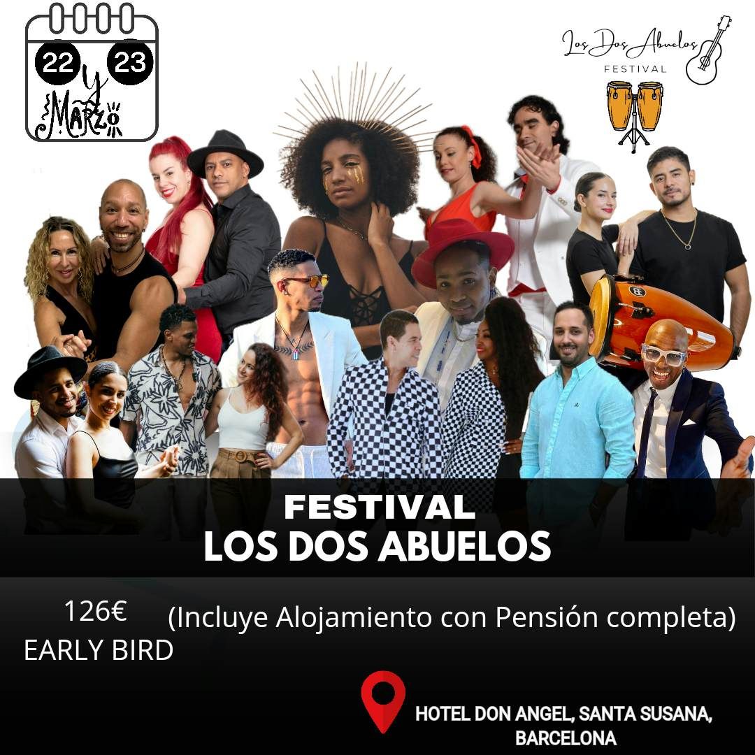 LOS DOS ABUELOS Festival 2025 - promo code GOS173