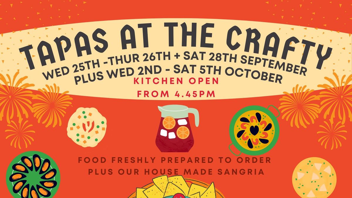 CRAFTY TAPAS  - TAKING BOOKINGS NOW!