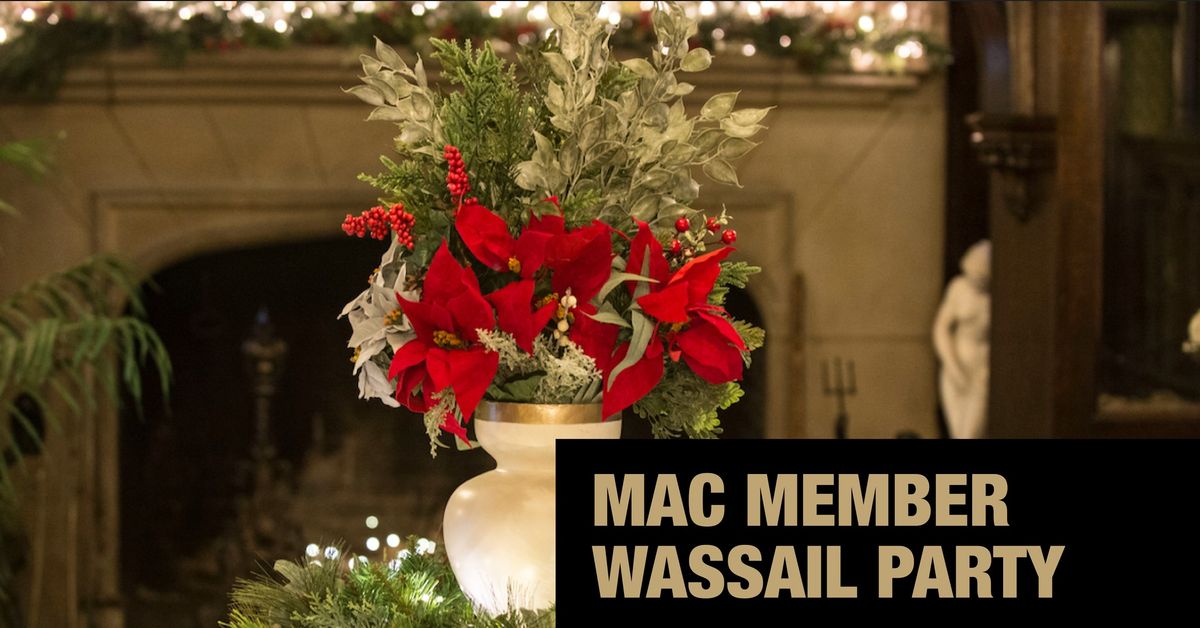 MAC Member Wassail Party