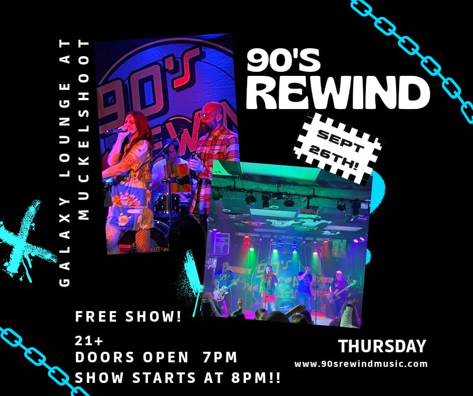 90's Rewind \u2606 Galaxy Lounge @ Muckleshoot 