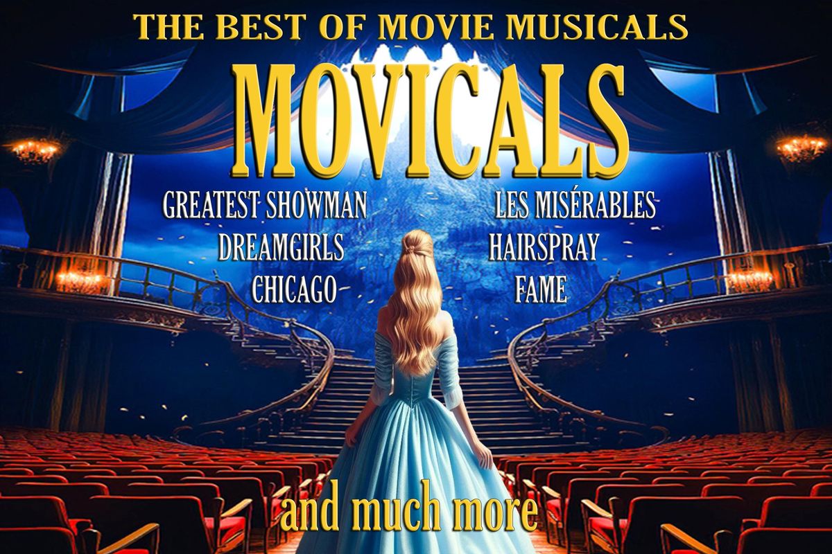 Movicals - The Best of Movie Musicals