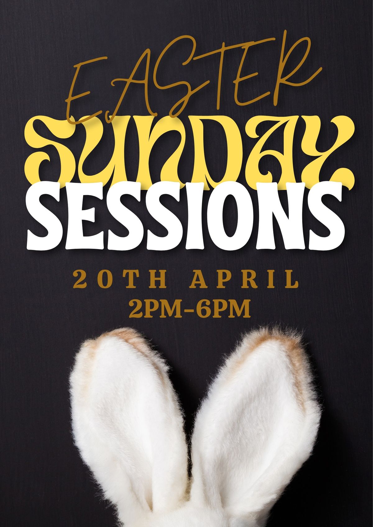 Sunday Sessions - Easter Sunday