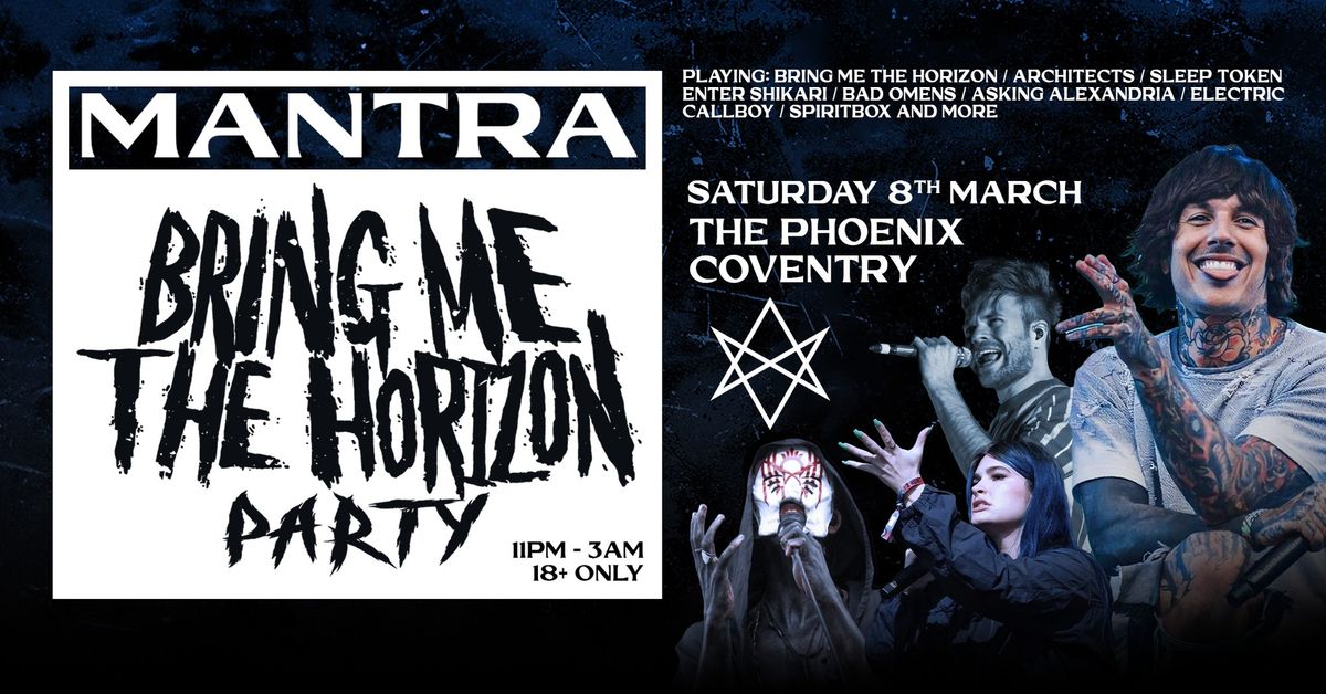 Bring Me The Horizon Party | Coventry