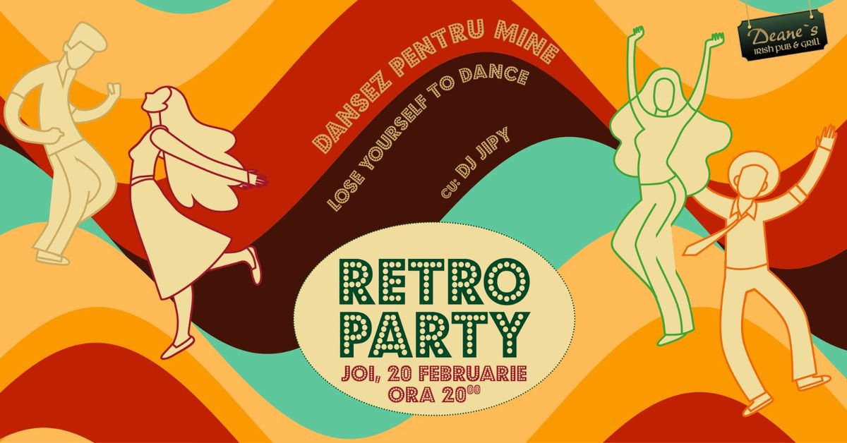 Retro Party cu DJ JIPY