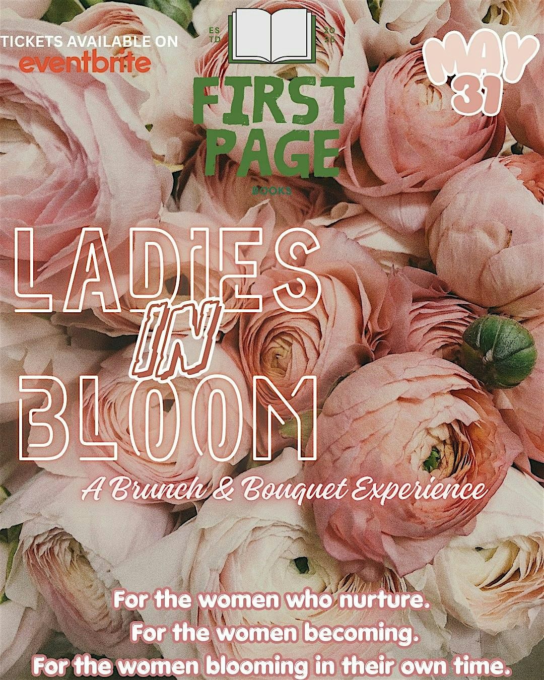 Ladies in Bloom: A Brunch & Bouquet Experience