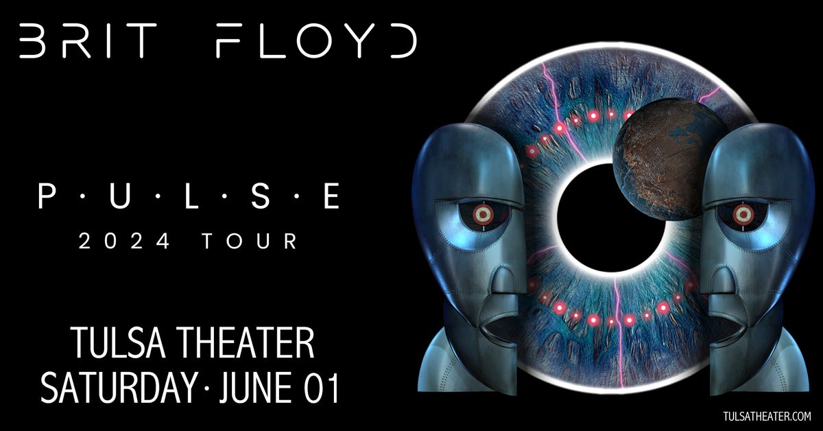 BRIT FLOYD  P\u00b7U\u00b7L\u00b7S\u00b7E Celebrating the 30th Anniversary of The Division Bell