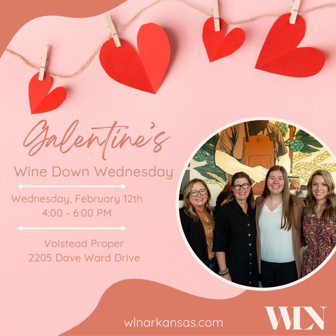 Galentine's Wine Down Wednesday