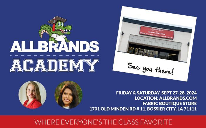 AllBrands Academy BERNINA Embroidery Sewing & Quilting Event