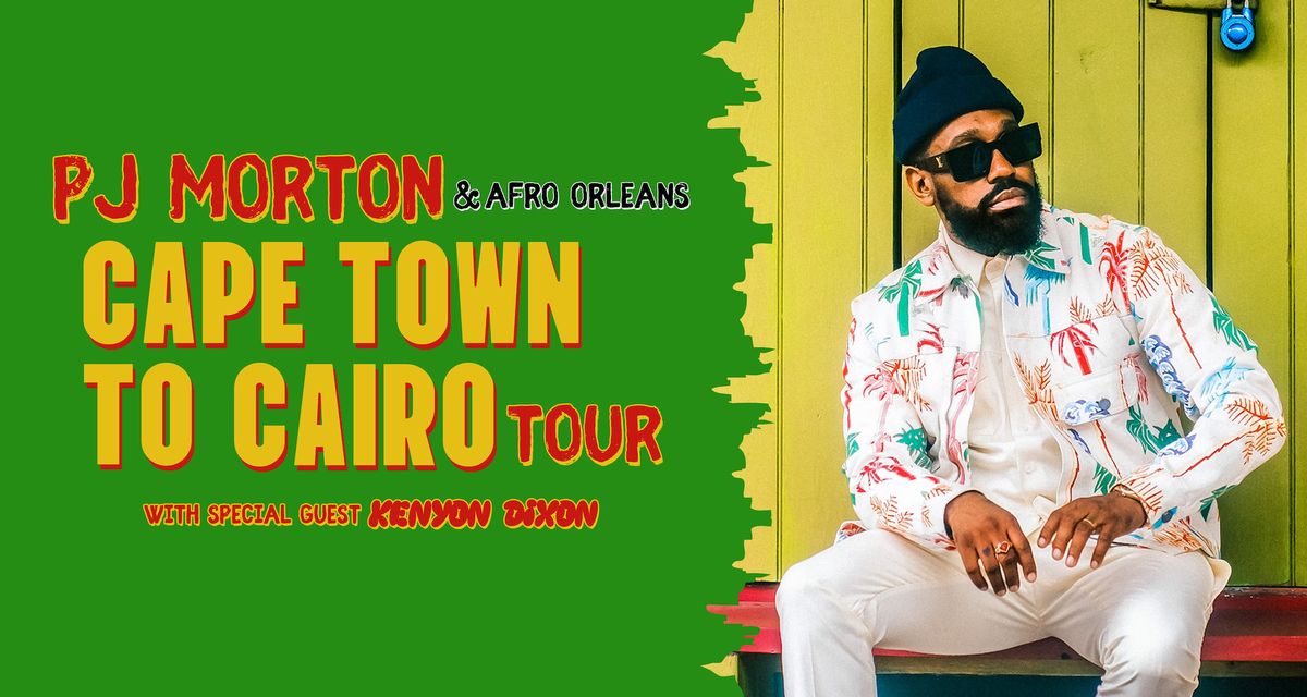 PJ Morton - Cape Town to Cairo Tour with special guest Kenyon Dixon