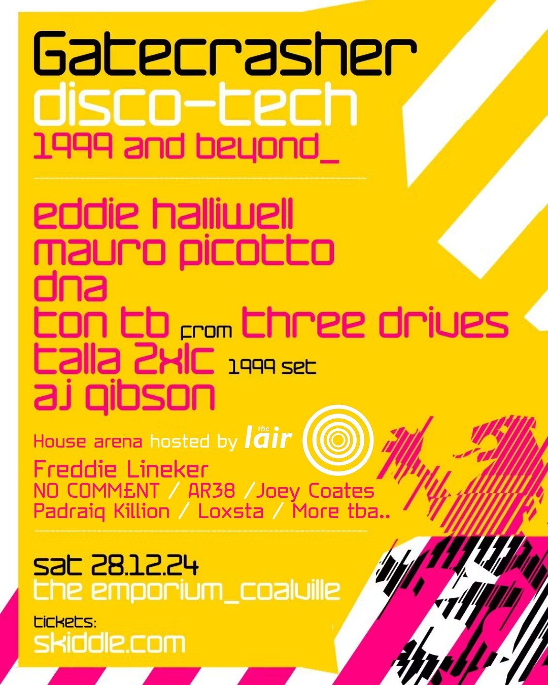 Gatecrasher x The Lair disco-tech 1999 and Beyond Tour @ The Emporium 