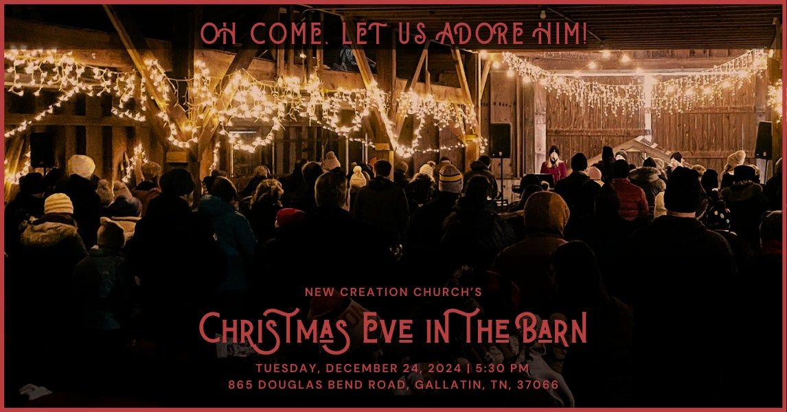 Christmas Eve in the Barn