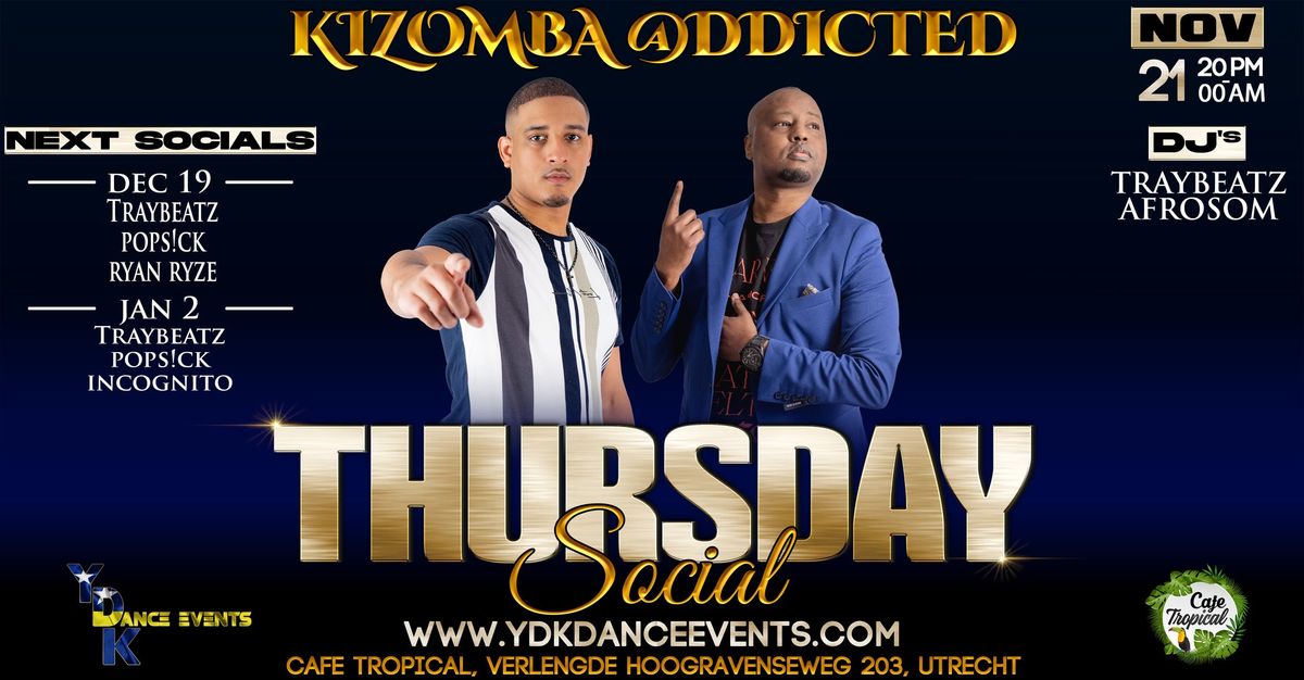  Thursday Social with DJ Traybeatz & DJ Afrosom