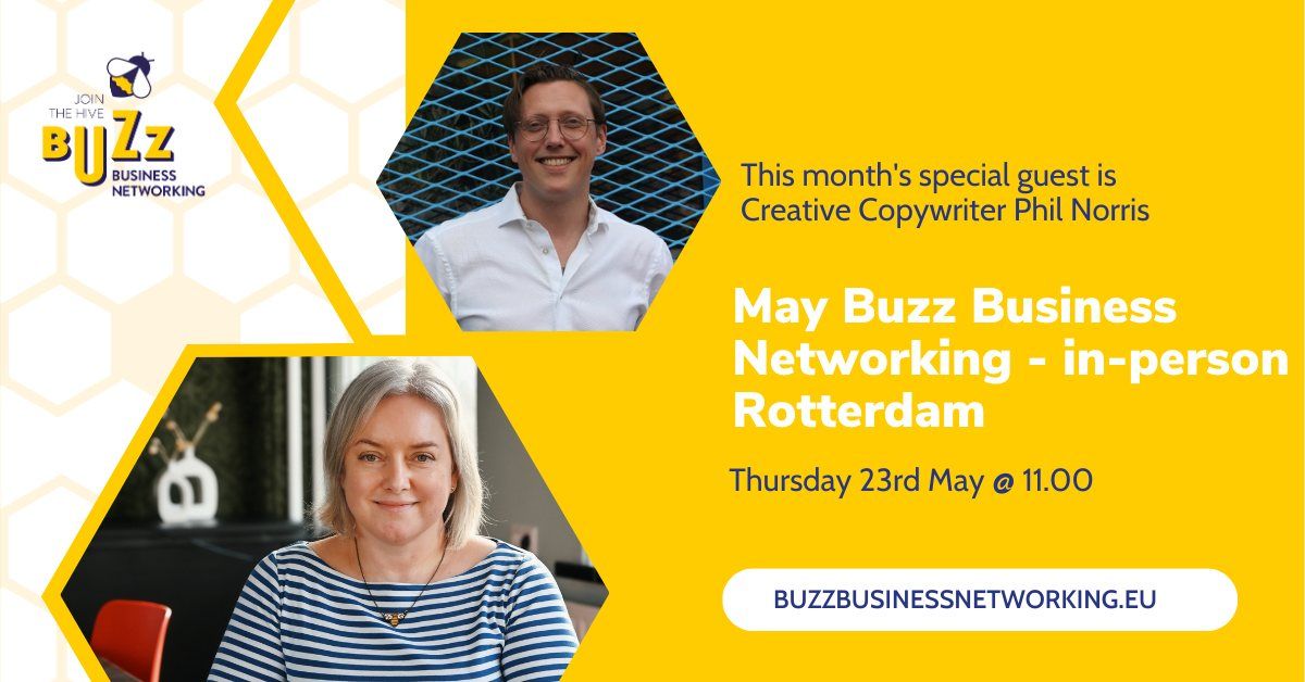 May 2024 Buzz Business Networking Meet Up \u2013 Rotterdam