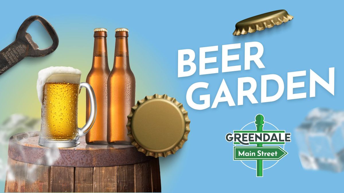 Beer Garden - Greendale 4th of July