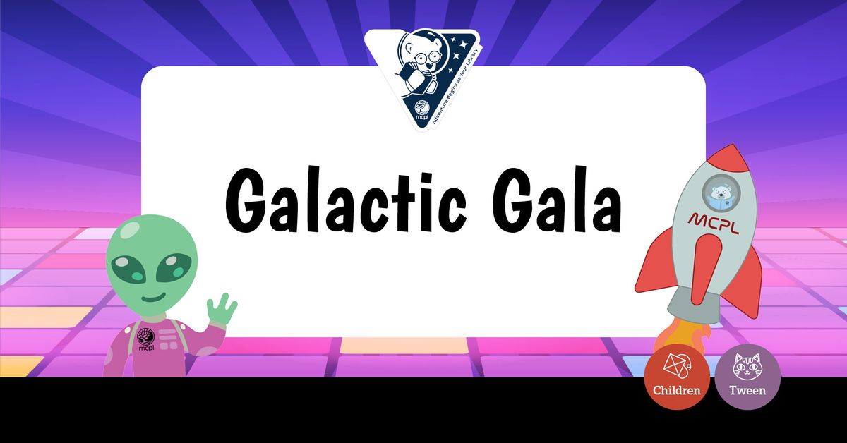 Galactic Gala