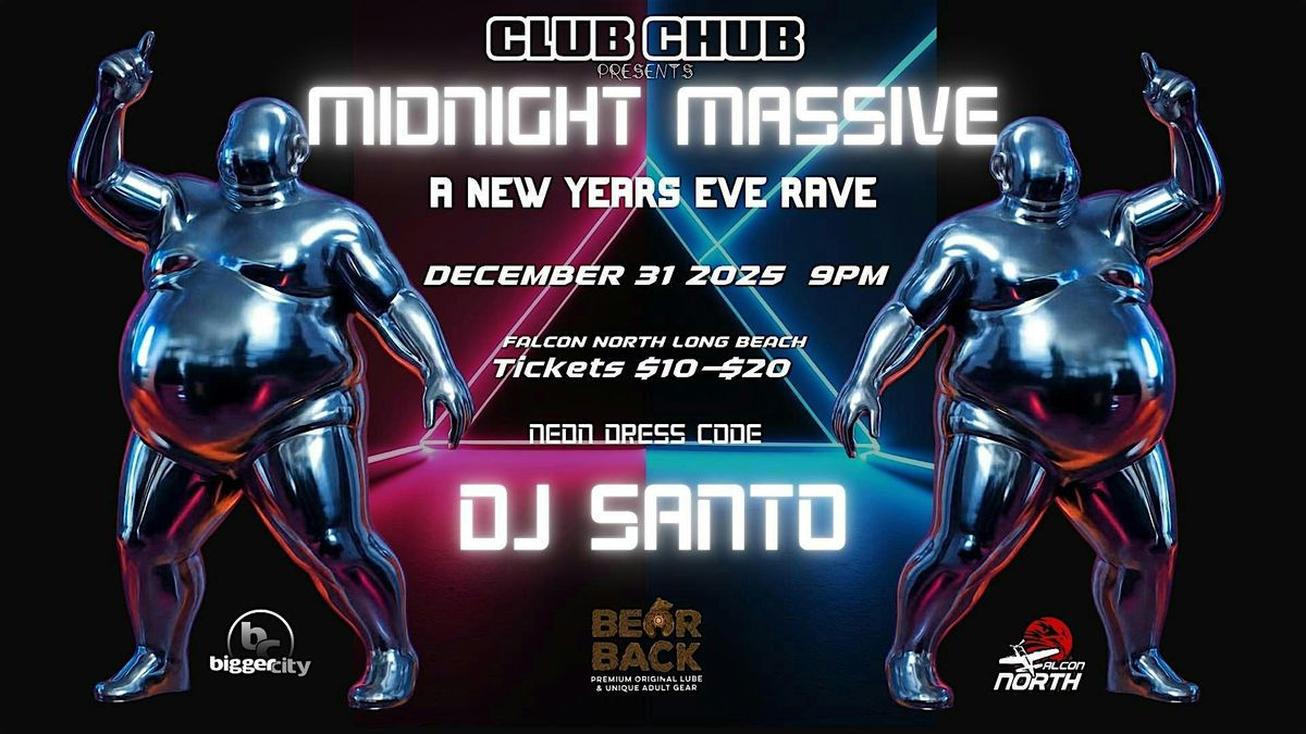 Club Chub presents Midnight Massive a NYE Rave