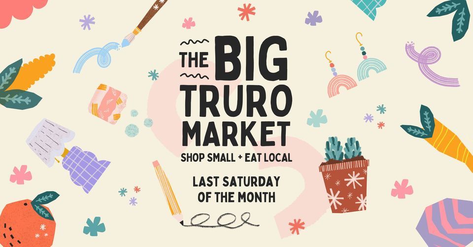The BIG Truro Market