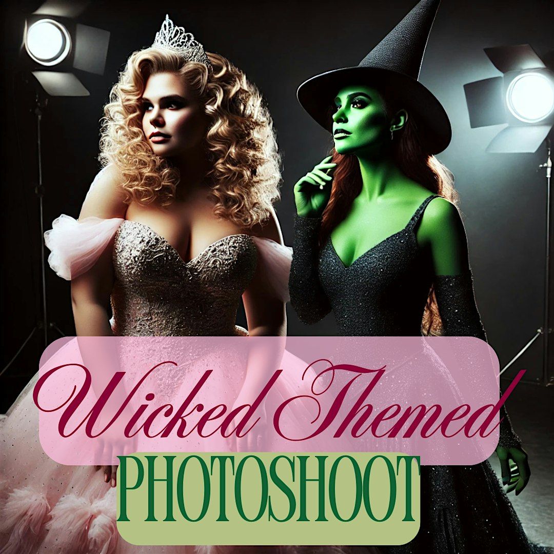Be Wicked: Glinda & Elphaba Photoshoot |  Glendale, CA