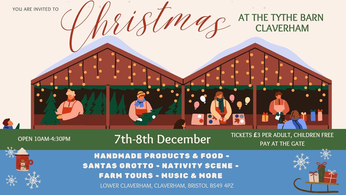 Christmas At The Tythe Barn at Claverham Court Farm 