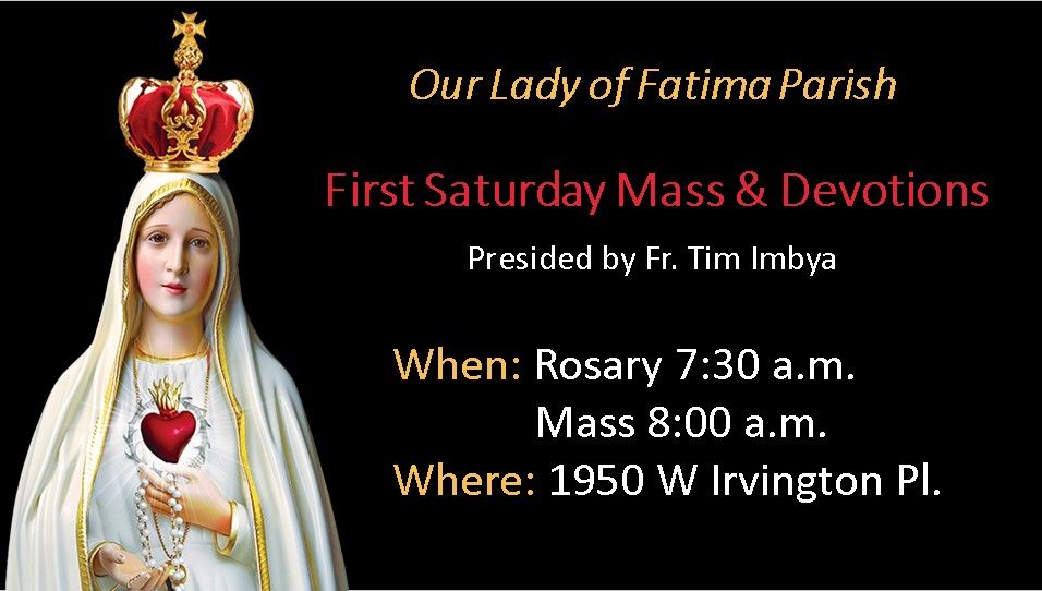First Saturday Mass & Devotions