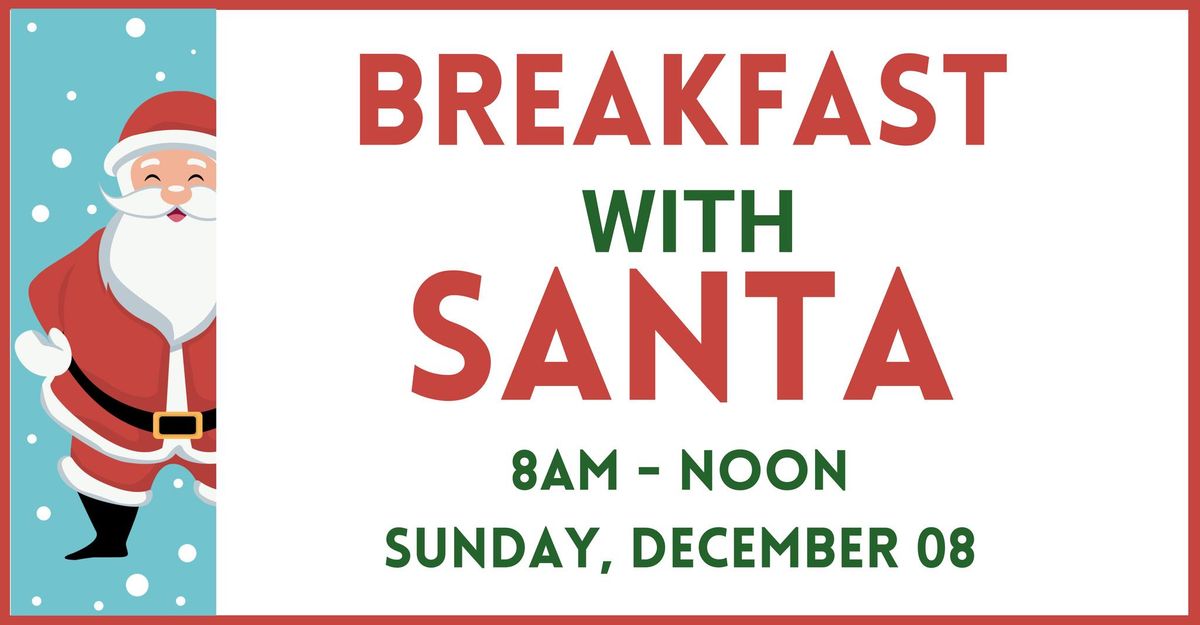 Breakfast with Santa at Station 6