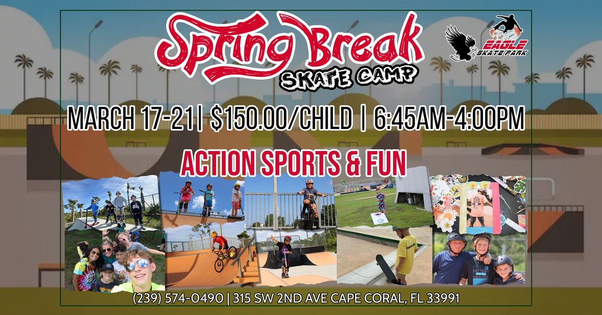 Spring Break Skate Camp