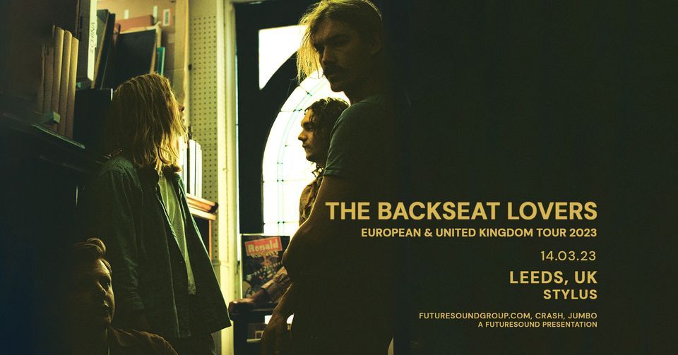 The Backseat Lovers | Leeds